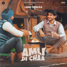 Amli Di Chaa Laddi Chhajla Amli Di Chaa Laddi Chhajla